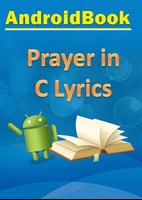 Prayer in C Lyrics plakat