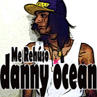 Danny Ocean - Me Rehúso Musica Y Letras ícone