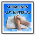 Sermones Adventistas Predicas