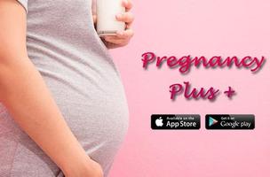 Pregnancy Plus + تصوير الشاشة 1