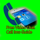 Free Video Chat Call Imo Guide आइकन