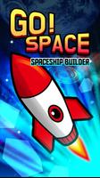 پوستر Go Space - Space ship builder