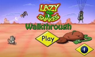 Lazy Snakes Walkthrough bài đăng