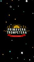 Primavera Trompetera Festival 海報