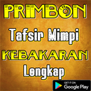 Primbon Tafsir Mimpi Kebakaran Lengkap aplikacja