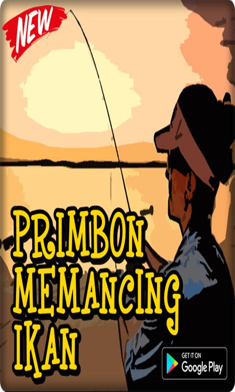 Primbon Mancing Ikan Terlengkap Pour Android Telechargez L Apk