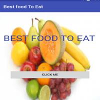 Best Food To Eat plakat