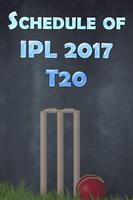 Schedule of IPL 2017 T20 poster