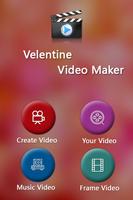 Valentine Video Maker Music Affiche