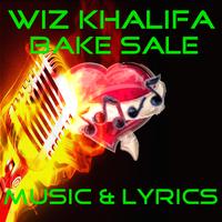 Lyrics Wiz Khalifa-Bake Sale Affiche