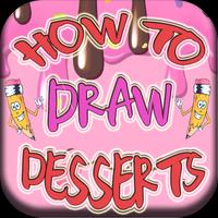 How to Draw Desserts Affiche