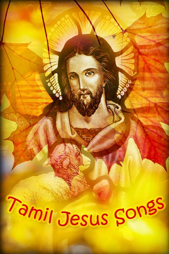 Tamil Jesus Songs For Android Apk Download