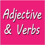 Adjective and Verbs
