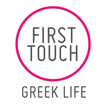First Touch Greek Life