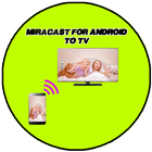 Miracast app For Android 2017 icon
