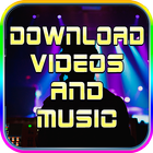 Download Videos And Music icône