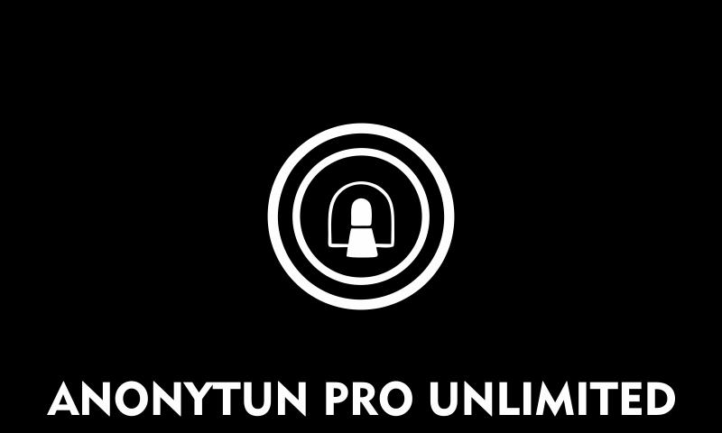Pro Anonytun Unlimited For Android Apk Download