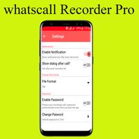 Whats!! The Best Call recorder Pro in 2018 स्क्रीनशॉट 2