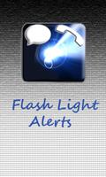 Flash Light Alerts Affiche