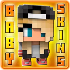 Baby Skins for Minecraft PE アプリダウンロード