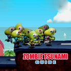 Guide Zombie Tsunami Zeichen