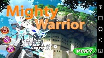 Mighty Warrior Incurusio Affiche