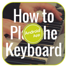 How To Play Keyboard For Beginners biểu tượng