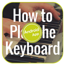 APK How To Play Keyboard For Beginners