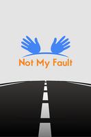 Not My Fault Cartaz