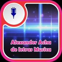 Alexander Acha de Letras Musica Ekran Görüntüsü 1