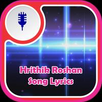Hrithik Roshan Song Lyrics poster