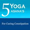 5 Yoga Poses for Constipation APK