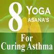 Yoga Poses for Curing Asthma