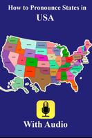 Pronounce States in USA Audio โปสเตอร์