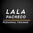 Lala Pacheco Personal Trainer
