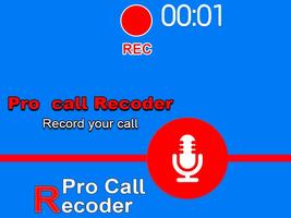 Pro Call Recorder الملصق
