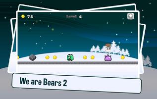 We are Bears 2 screenshot 2