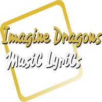 Lyrics Of Imagine Dragons Song الملصق