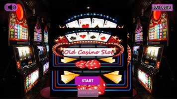 Old Casino Slot Affiche