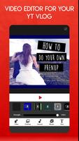 Vlog Editor- Video Editor for Youtube and Vlogging постер