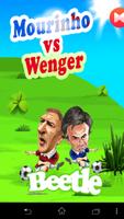 پوستر Mourinho & Wenger Beetle Game