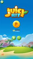 Juicy Hit Plakat