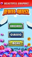 Jewel Quest - Match 3 Puzzle New پوسٹر