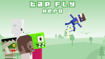 Tap Fly Hero Affiche