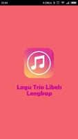 Lagu Trio Libels Lengkap โปสเตอร์