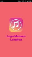 Lagu Mainoro Lengkap โปสเตอร์