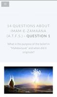 14 Questions about Imam-e-Zamaana (atfs) - Vol 1 capture d'écran 2