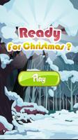 Ready For Christmas? Affiche