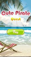 Cute Pirate Quest ポスター