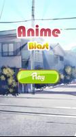 Anime Blast Affiche